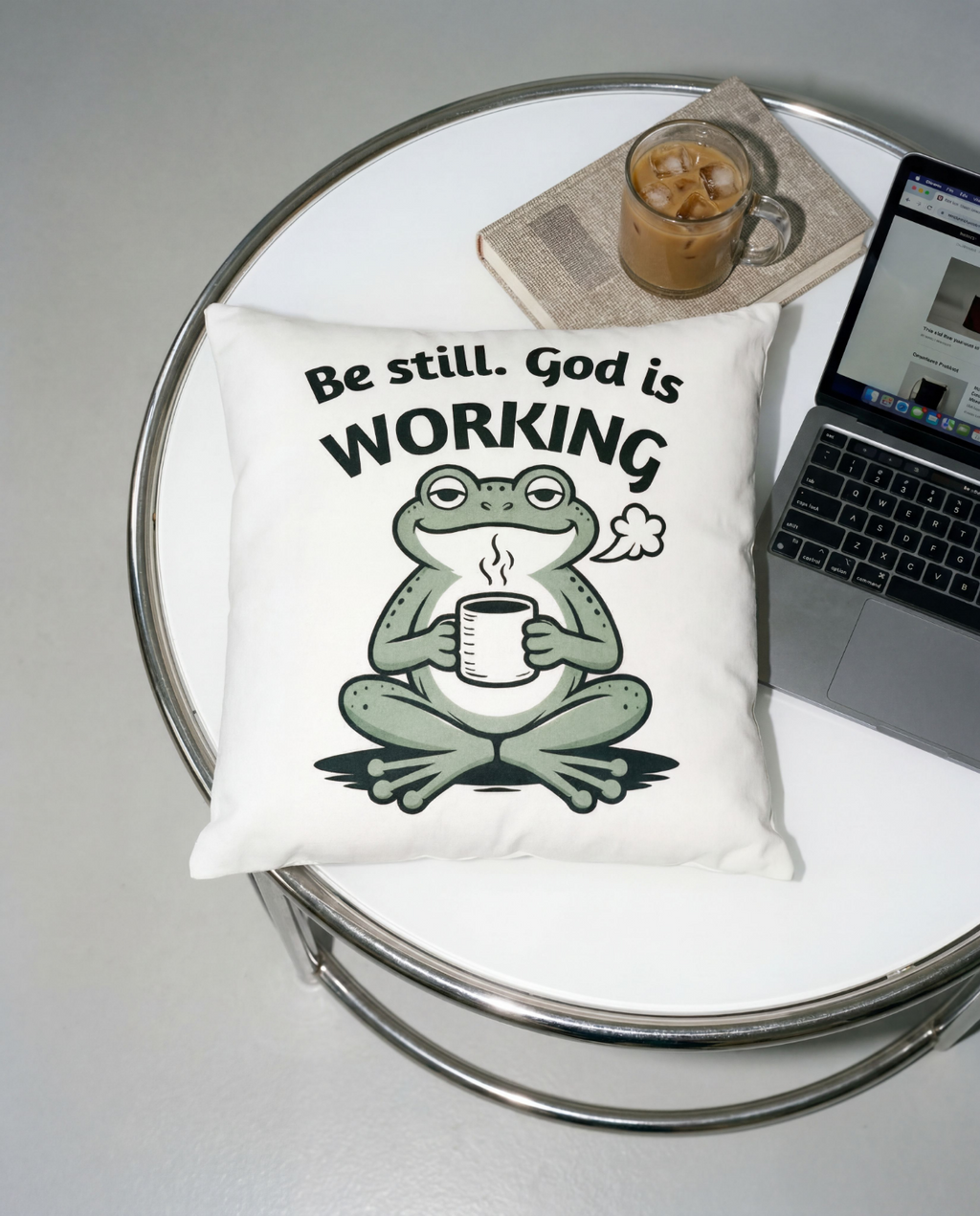 Be Still Christian Throw Pillow — "Be Still. God is working." Inspirational Faith Decor