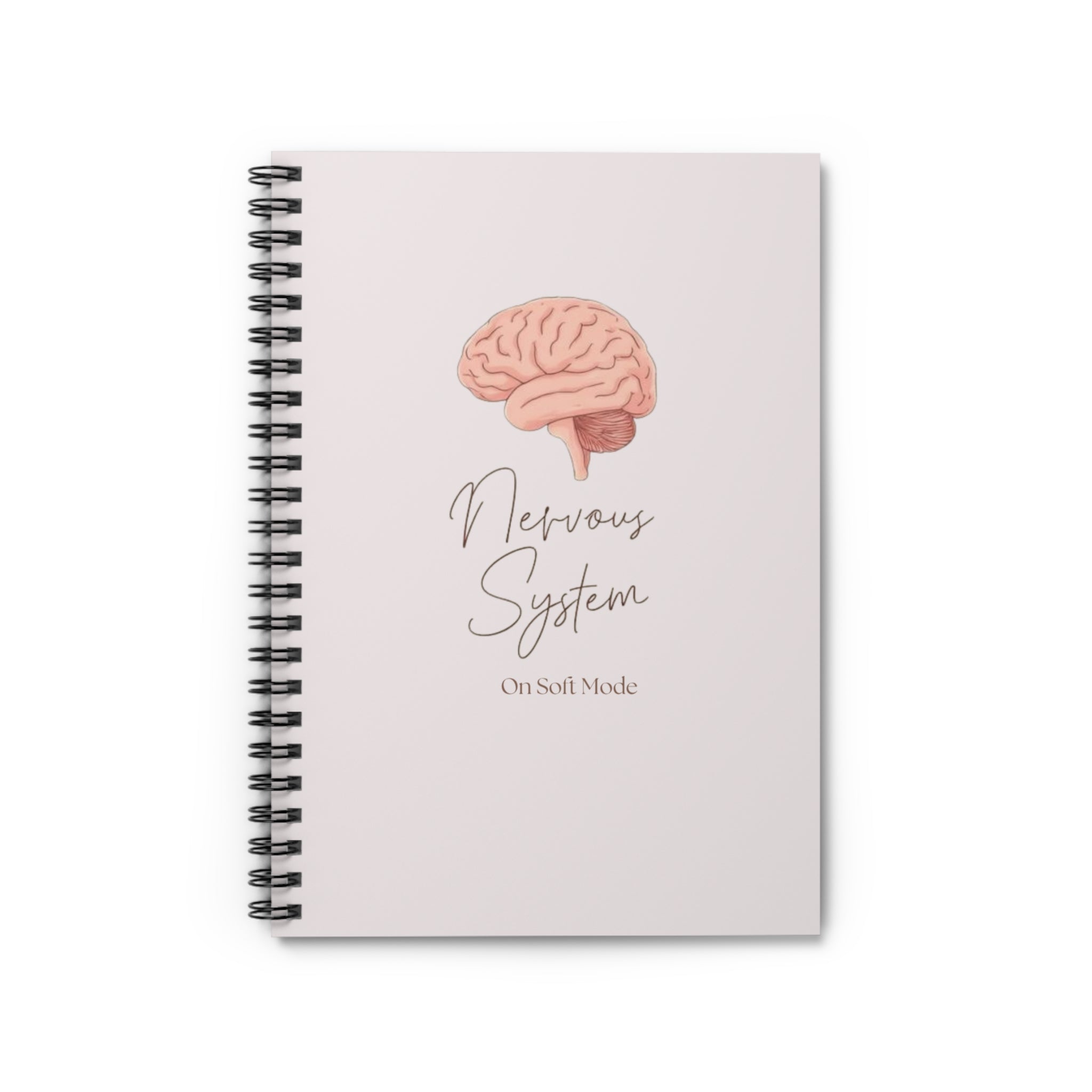 Nervous System Spiral Notebook — 'Nervous System On Soft Mode' Ruled Journal